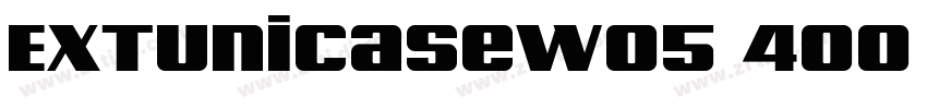 EXTUnicaseW05 400 Re字体转换